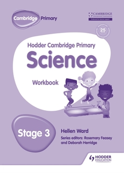 Paperback Hodder Cambridge Primary Science Workbook 3 Book