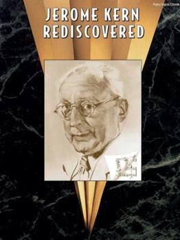 Paperback Jerome Kern Rediscovered: Piano/Vocal/Chords Book