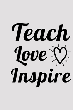 Paperback Teach Love Inspire: Coteacher Lined Journal. Funny Gift For Your Coworker Book