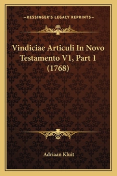 Paperback Vindiciae Articuli In Novo Testamento V1, Part 1 (1768) [Latin] Book