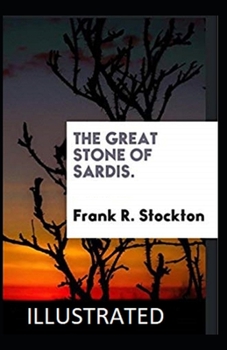 Paperback The Great Stone of Sardis Illustrated Book