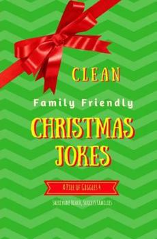 Paperback A Pile of Giggles 4: Clean Family Friendly Christmas Jokes Book