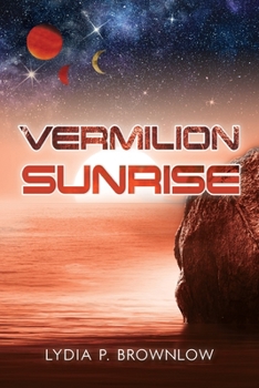 Paperback Vermilion Sunrise Book