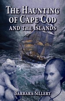 Paperback The Haunting of Cape Cod and the Islands Book