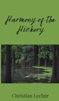 Hardcover Harmony of the Hickory Book