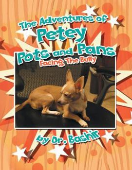 Paperback The Adventures of Petey Pots and Pans Book