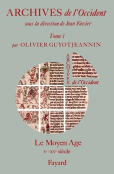 Le Moyen Age: Ve-Xve Siecles