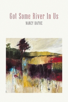 Paperback Got Some River In Us Book