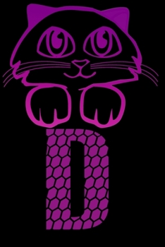 Letter D : Monogram Journal / Notebook For Cats Lovers, Notebook for Women, Girls and School: Blank lined journal diary notebook Size at 6 x 9 with 120 pages