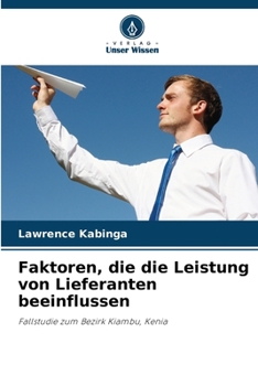Paperback Faktoren, die die Leistung von Lieferanten beeinflussen [German] Book