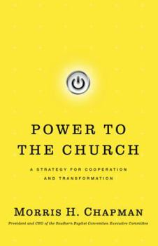 Paperback Power to the Church: A Strategy for Cooperation and Transformation Book