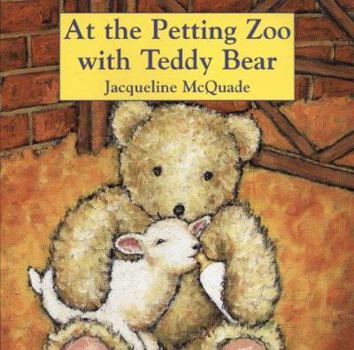Board book At a Petting Zoo with Teddy Bear Book