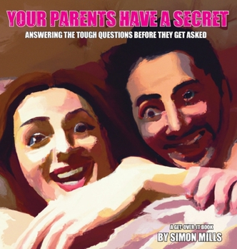 Hardcover Your Parents Have a Secret Book