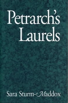Hardcover Petrarch's Laurels Book