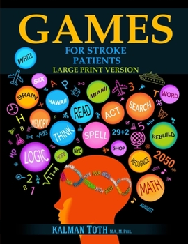 Paperback Games for Stroke Patients: Large Print Version Book