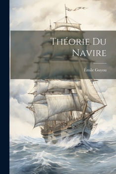 Paperback Théorie Du Navire [French] Book