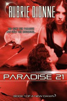 Paperback Paradise 21 (A New Dawn, #1) Book
