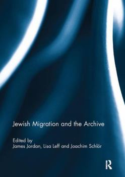 Paperback Jewish Migration and the Archive Book