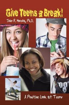 Paperback Give Teens a Break! Book