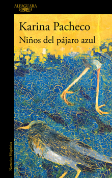 Paperback Niños del Pájaro Azul / Children of the Blue Bird [Spanish] Book
