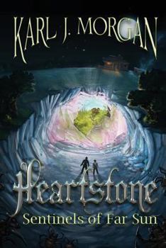 Paperback Heartstone: Sentinels of Far Sun Book