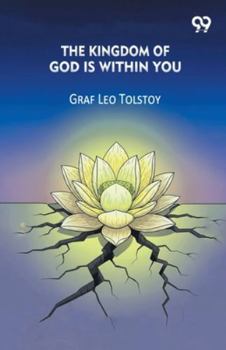 The Kingdom Of God Is Within You