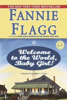 Welcome to the World, Baby Girl! - Book #1 of the Elmwood Springs