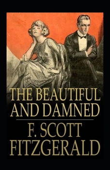 Paperback The Beautiful and the Damned Annotated Book
