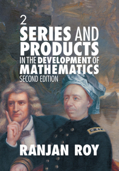 Paperback Series and Products in the Development of Mathematics: Volume 2 Book