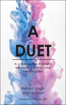 Paperback A Duet: A Collaboration of Poetry Between a Mother and Her Daughter Book