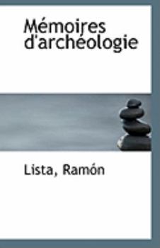 Paperback Memoires D'Archeologie Book