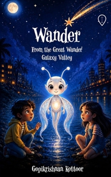 Paperback WANDER From the Great Wander Galaxy Valley Book