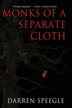Paperback Monks of a Separate Cloth Book