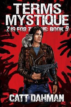 Paperback Terms Mystique: Z is for Zombie Book