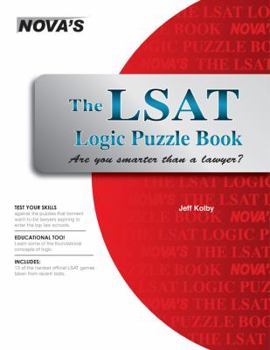 Hardcover The LSAT Logic Puzzle Book: Are You Smarter than a Lawyer? Book