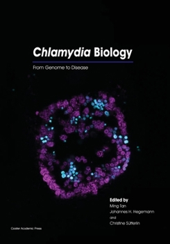 Paperback Chlamydia Biology: From Genome to Disease Book
