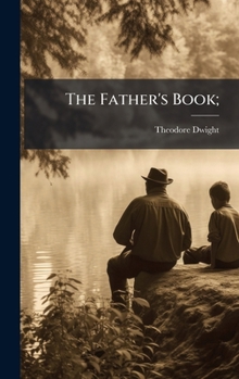Hardcover The Father's Book; Book