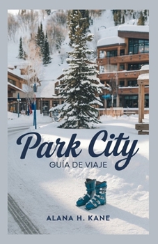 Paperback Park City Guía de Viaje [Spanish] Book