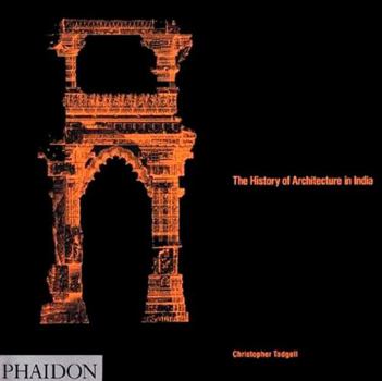Paperback The History of Architecture in India Book