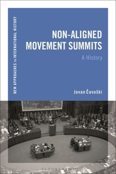 Paperback Non-Aligned Movement Summits: A History Book