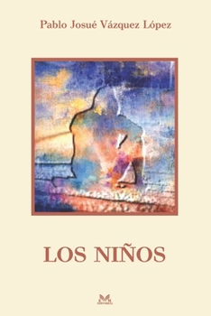 Paperback Los Niños [Spanish] Book