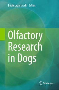 Hardcover Olfactory Research in Dogs Book