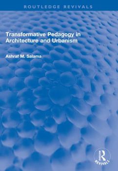 Paperback Transformative Pedagogy in Architecture and Urbanism Book