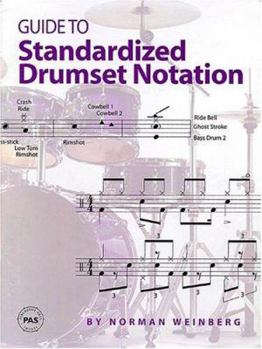 Paperback Guide to Standardized Drumset Notation Book