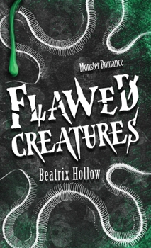 Flawed Creatures