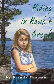 Paperback Hiding in Hawk's Creek: A Jennifer Bannon Mystery Book