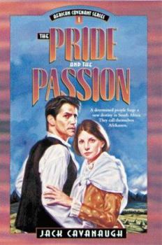 The Pride and the Passion - Book #1 of the African Covenant