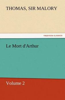 Paperback Le Mort D'Arthur Book