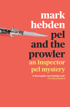 Pel and the Prowler - Book #9 of the Inspector Pel