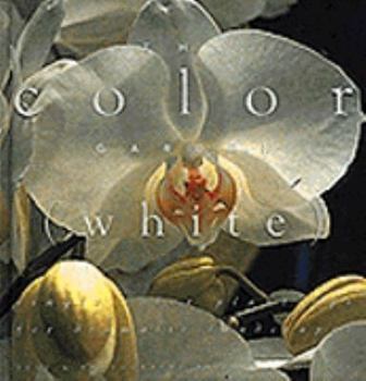 Hardcover The White Garden: Color Garden Series Book
